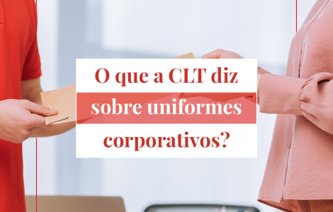 Pessoas trocam documentos na imagem, na legenda lemos: o que a CLT diz sobre uniformes corporativos?
